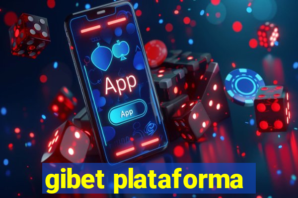 gibet plataforma